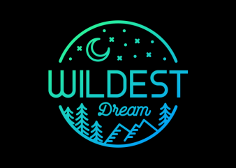 Wildest Dream t shirt design png