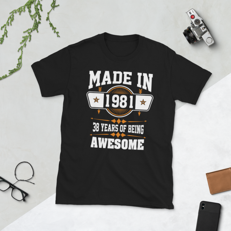 Birthday Tshirt Design – Age Month and Birth Year – 1981 38 Years Awesome tshirt-factory.com