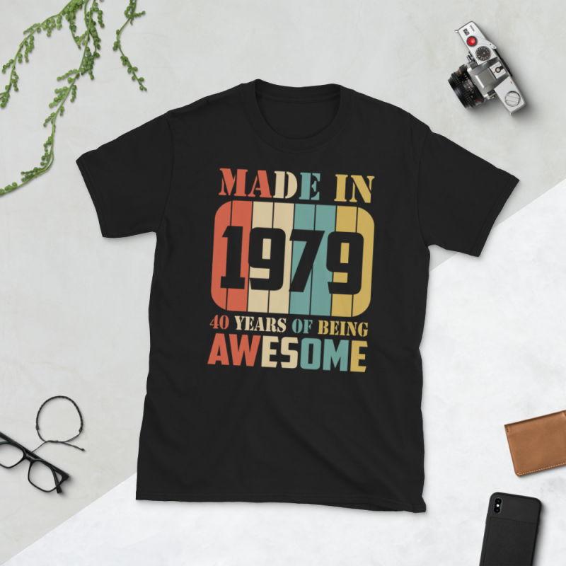 Birthday Tshirt Design – Age Month and Birth Year -1979 40 Years Awesome tshirt factory