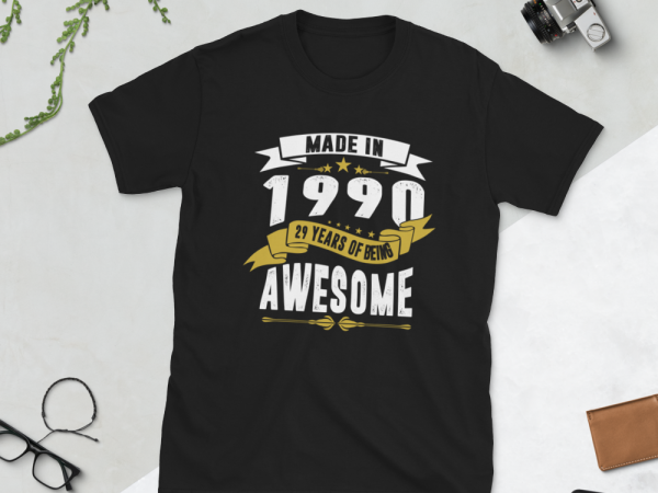 Birthday tshirt design – age month and birth year – 1990 29 years awesome