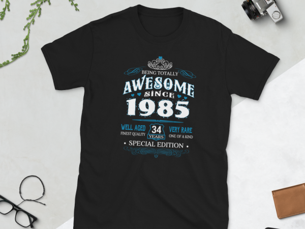 Birthday tshirt design – age month and birth year – 1985 34 years