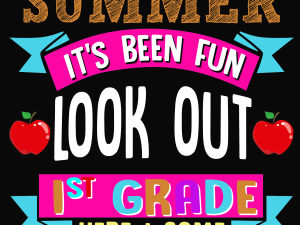 Back to school – 1st grade – custom psd file, font and png t shirt design png
