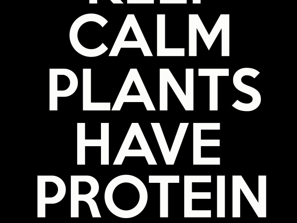 Vegan png – plants have protein t shirt design for download