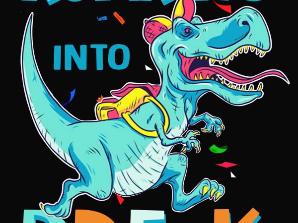 Back to school png file – dinosaur roaring into pre k buy t shirt design artwork