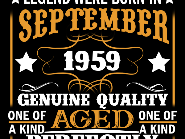 Birthday tshirt design – age month and birth year – september 1959 60 years awesome