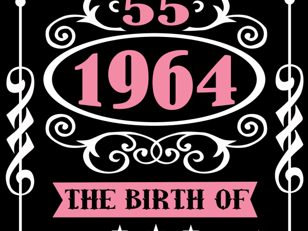 Birthday tshirt design – age month and birth year – 1964 55 years Birthday tshirt design – age month and birth year – 1964 55 years