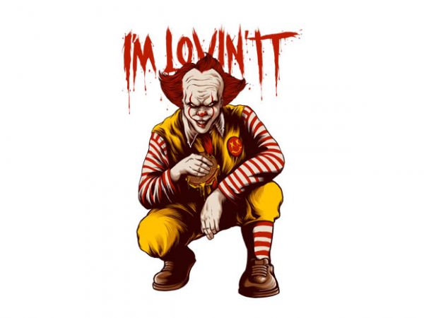 I’m lovin it t-shirt design for sale