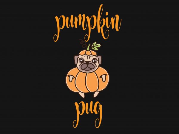 Pumpkin Pug vector t-shirt design for commercial use