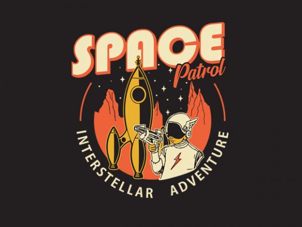 Space patrol print ready vector t shirt design