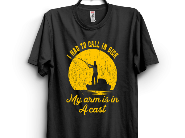 My arm is in a cast print ready t shirt design My arm is in a cast print ready t shirt design