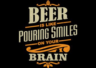 Beer Smiles vector t shirt design artwork