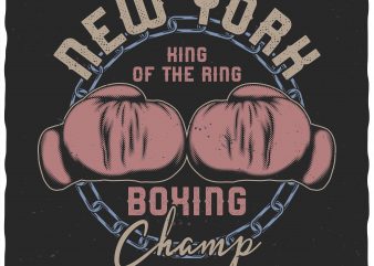 New York boxing champ. Vector t-shirt design.