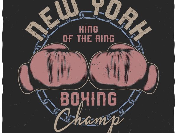 New york boxing champ. vector t-shirt design.