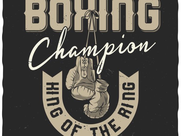 Boxing champion. vector t-shirt design.