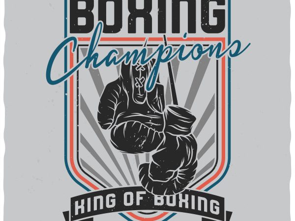 King of boxing. vector t-shirt design.