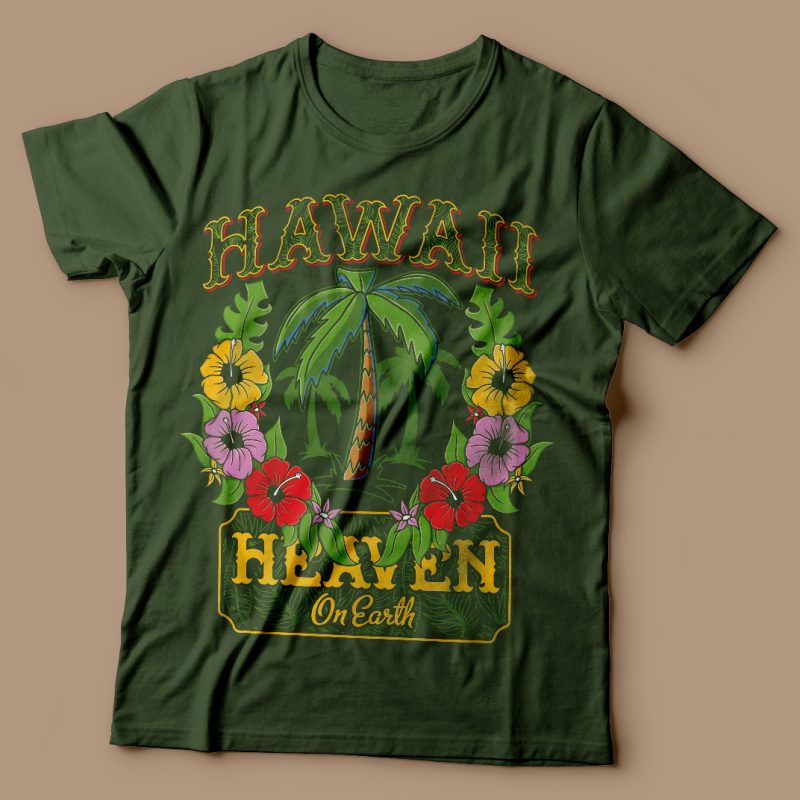 Hawaii. Heaven on earth. Vector t-shirt design t shirt designs for sale