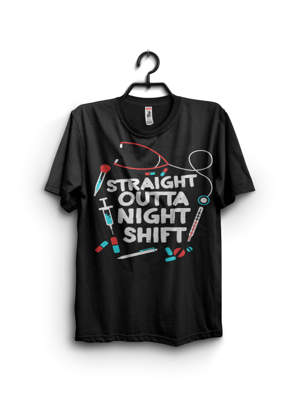 Straight Outta Night Shift t shirt design for download