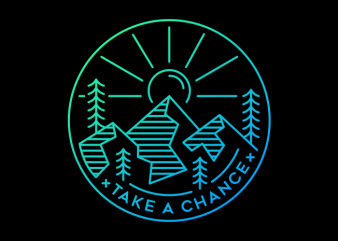 Take a Chance vector t shirt design artwork