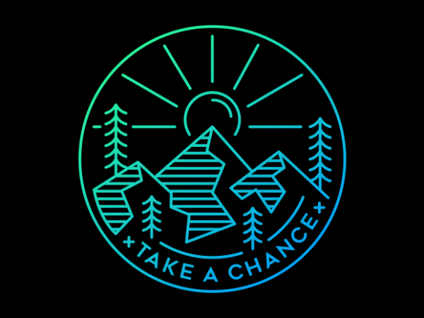 Take a chance vector t shirt design artwork