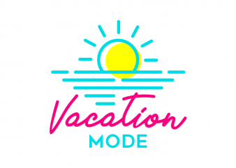 Vacation Mode buy t shirt design