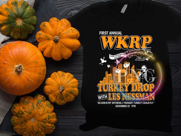 First annual WKRP Turkey Drom with les Nessman T shirt design First annual WKRP Turkey Drom with les Nessman T shirt design