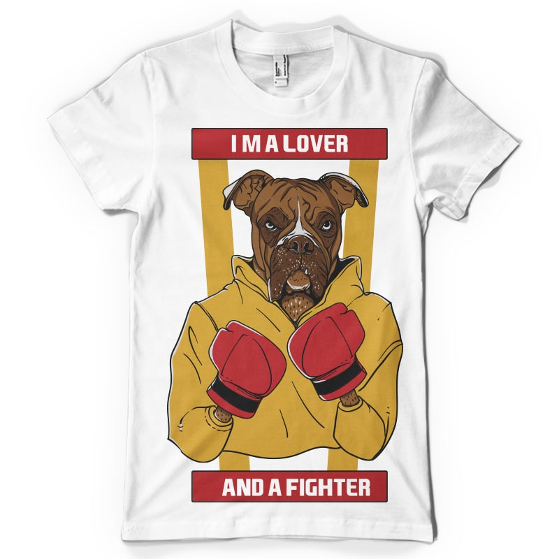 I’m a lover and a fighter t shirt designs for sale