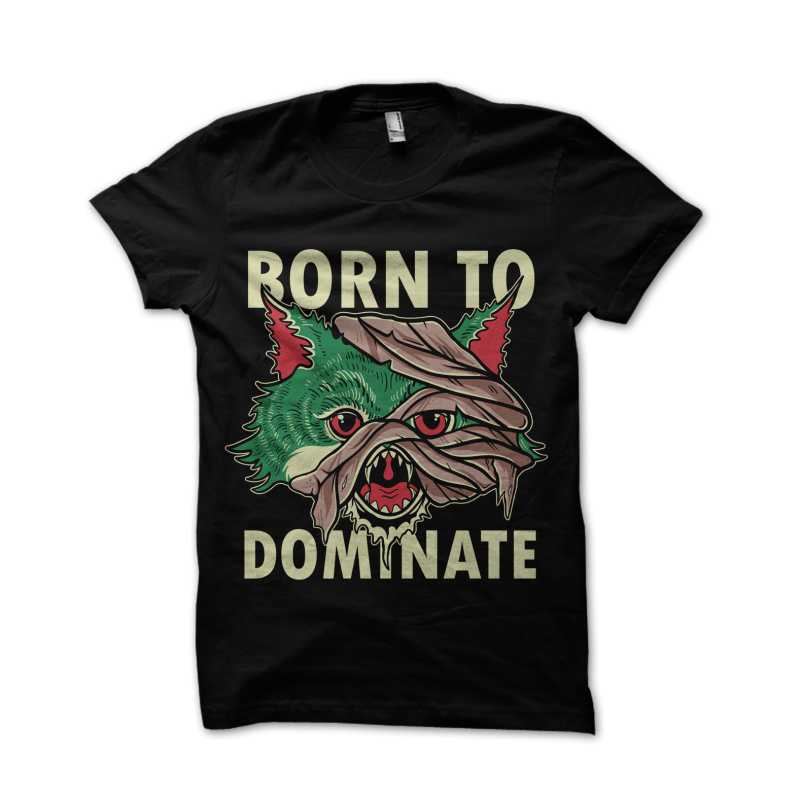 Born To Dominate t shirt designs for sale