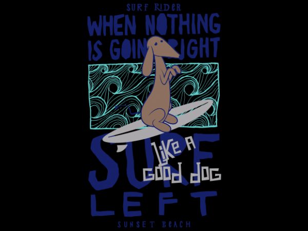 Sufiing dog graphic t-shirt design Sufiing dog graphic t-shirt design