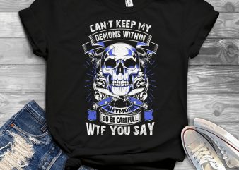 Funny Cool Skull Quote – 1568 vector t-shirt design