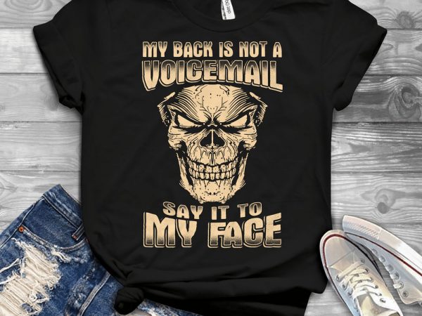 Funny cool skull quote – 1050 design for t shirt