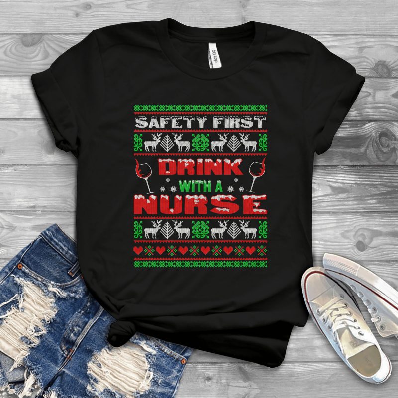 Drink With A Nurse Ugly Sweater t shirt designs for print on demand