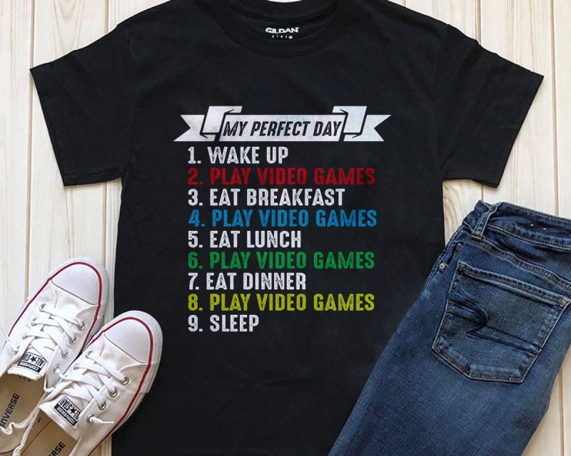Perfect day for gamer t shirt designs for teespring