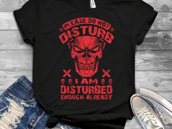 Funny cool skull quote – 1146 commercial use t-shirt design
