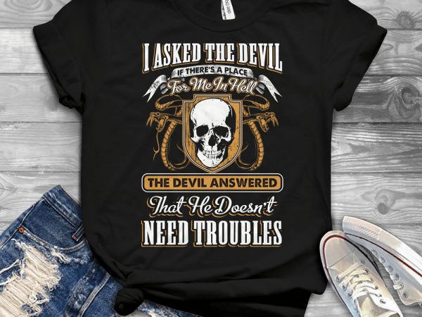 Funny cool skull quote – t308 buy t shirt design for commercial use