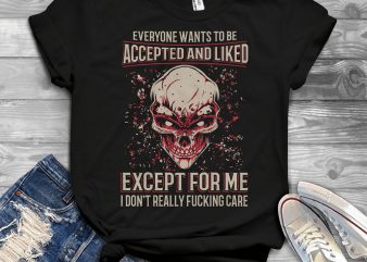 Funny Cool Skull Quote – 1158 vector shirt design