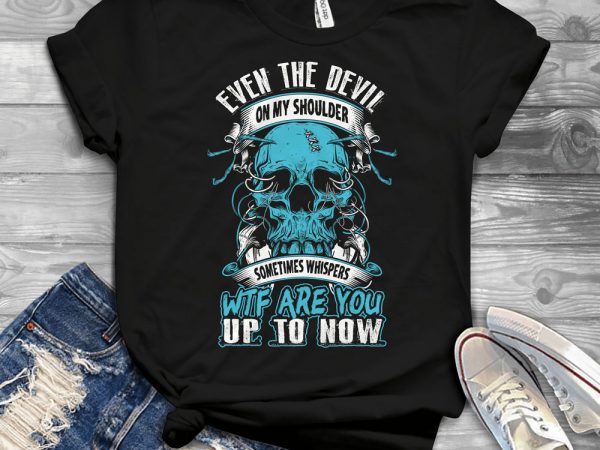 Funny cool skull quote – 1494 t shirt design png