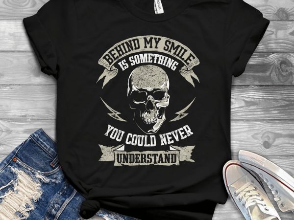 Funny cool skull quote – 1263 t shirt design for sale