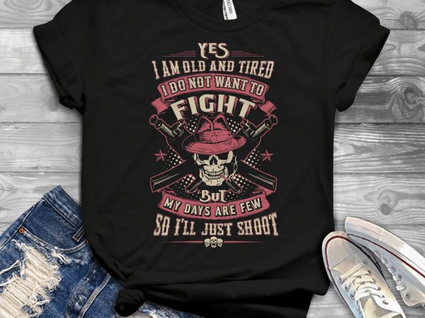 Funny cool skull quote – 1170 tshirt design vector