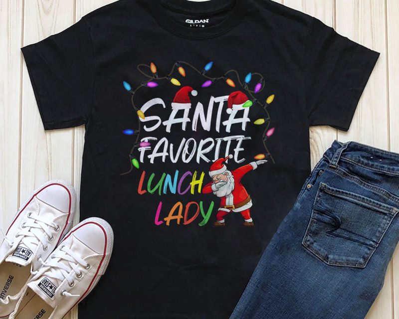 Santa Favorite Lunch Lady T-shirt Png buy t shirt design