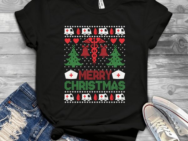 Nurse ugly sweater t shirt design for sale