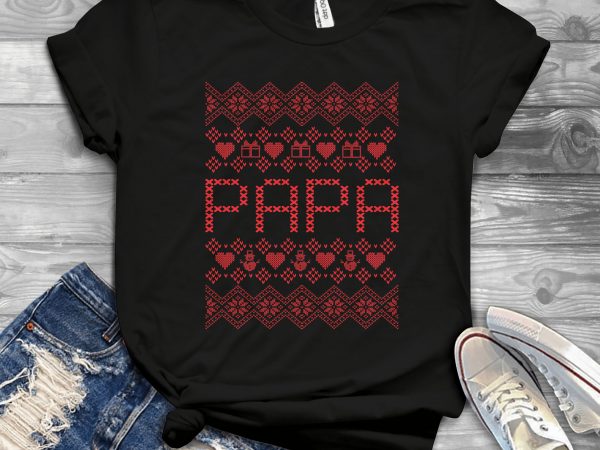 Papa ugly sweater graphic t-shirt design