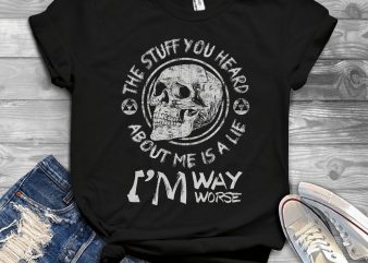 Funny Cool Skull Quote – 1182 t-shirt design for commercial use