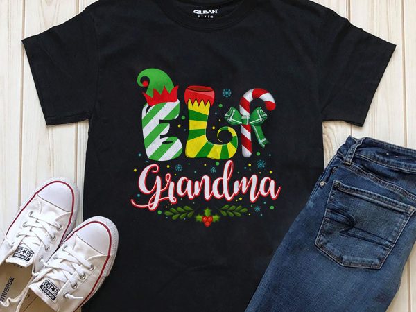 ELF grandma Png graphic t-shirt design ELF grandma Png graphic t-shirt design