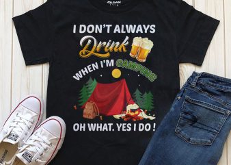 Drinking and camping print ready t shirt design