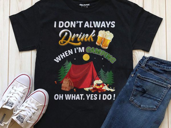 Drinking and camping print ready t shirt design