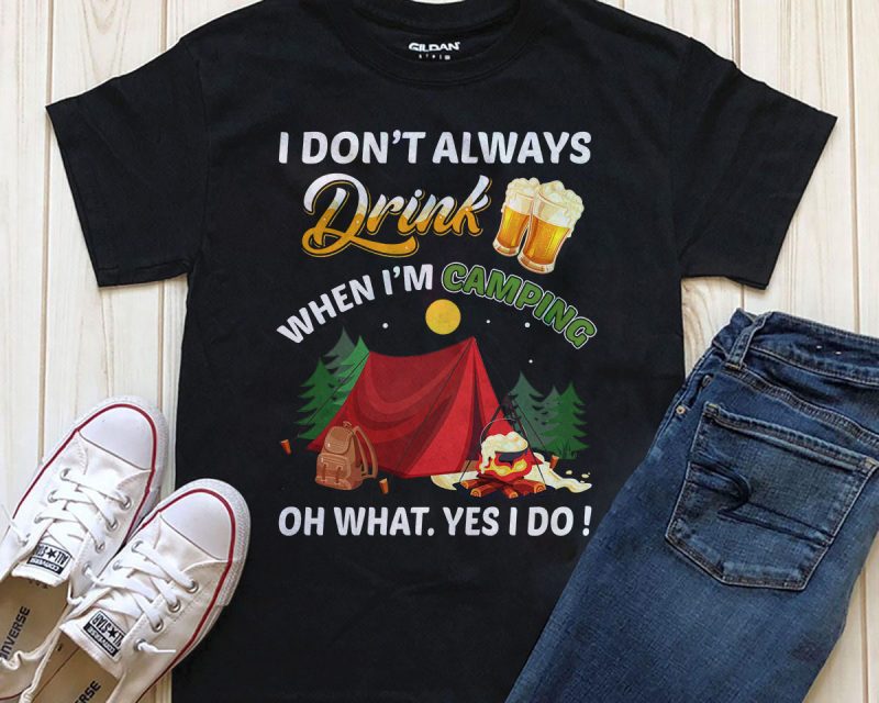 Drinking and camping buy t shirt design