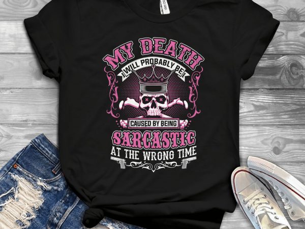 Funny cool skull quote – 1080 t shirt design for purchase