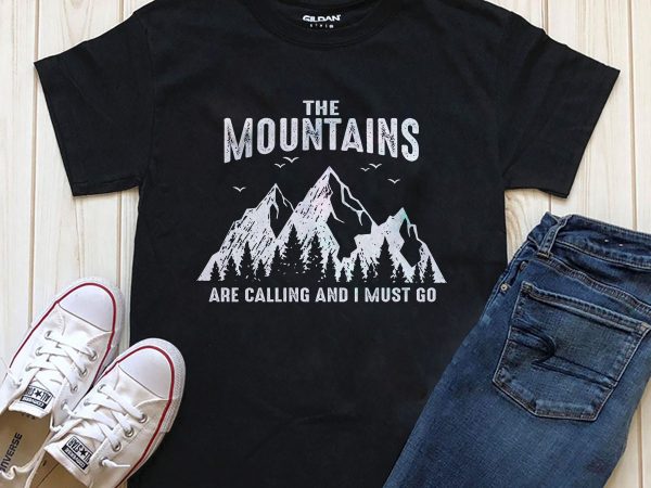 Mountains calling buy t shirt design for commercial use