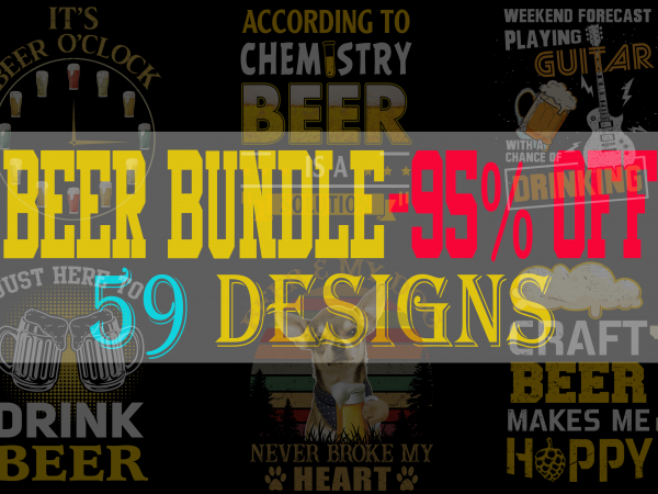 Special beer bundle – 59 designs – 90% off – psd and png – limited time only!