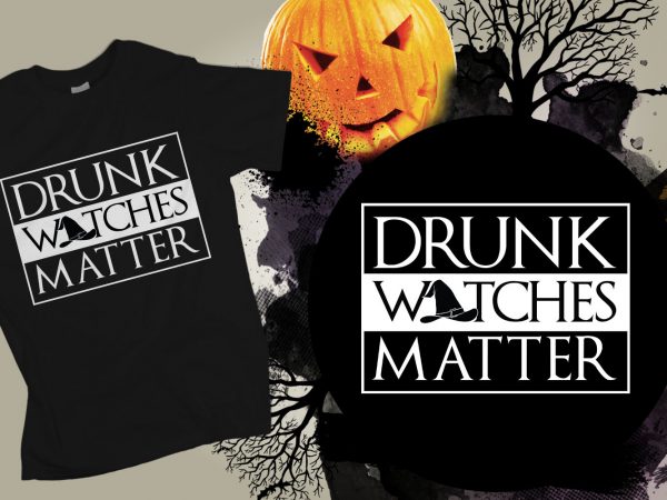 Drunk witches matter halloween t-shirt design